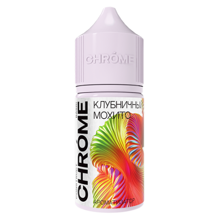 Ароматизатор CHROME BASIC - Клубничный Мохито 15мл