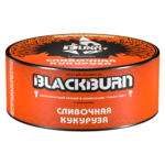 Табак для кальяна BlackBurn (Блэк Берн) - Сливочная Кукуруза 25гр.